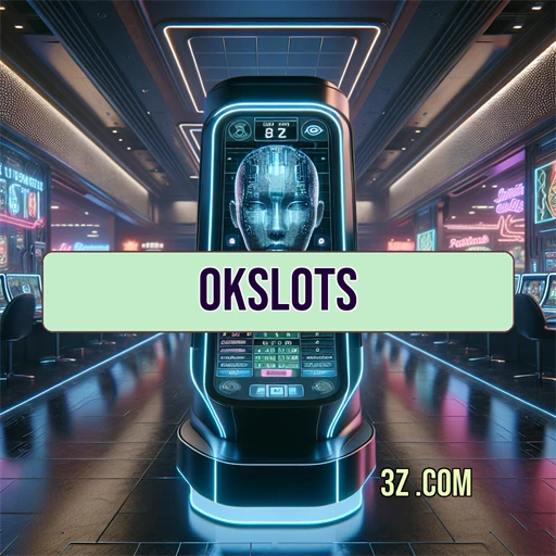 Slots Empolgantes e Inovadores do Site okslots.com